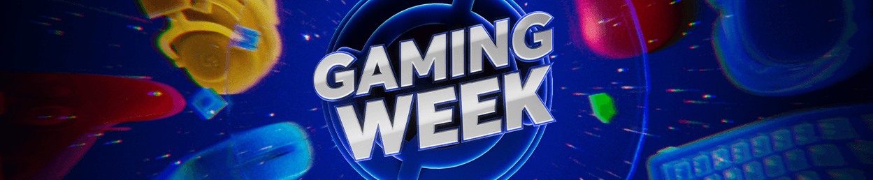 Gaming Week